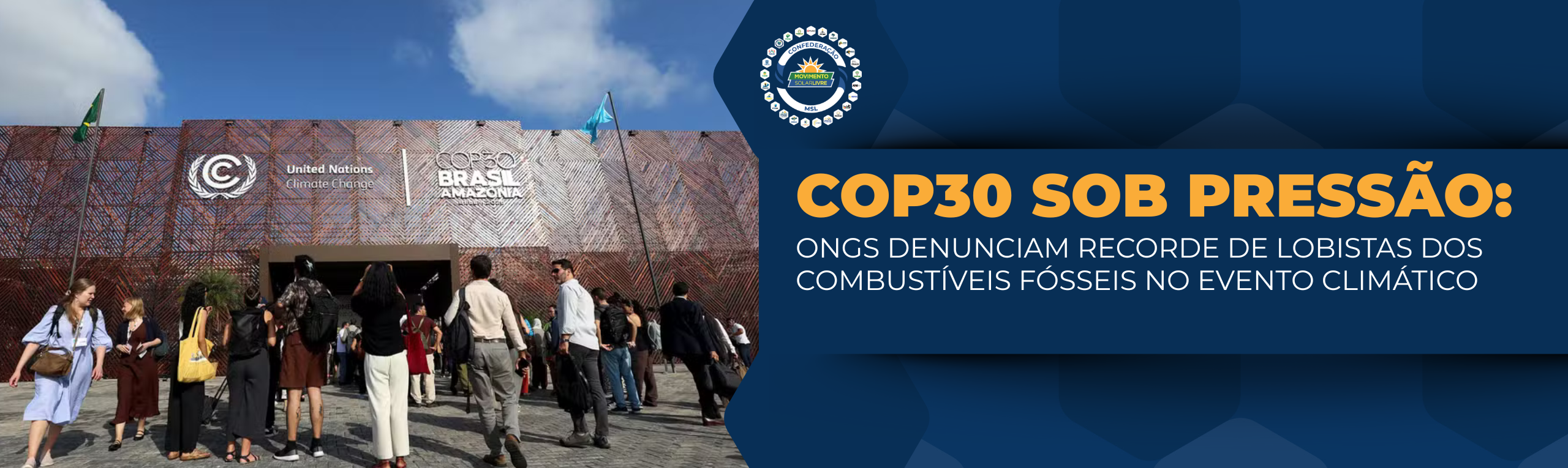 COP30 sob pressão: ONGs denunciam recorde de lobistas dos combustíveis fósseis no evento climático