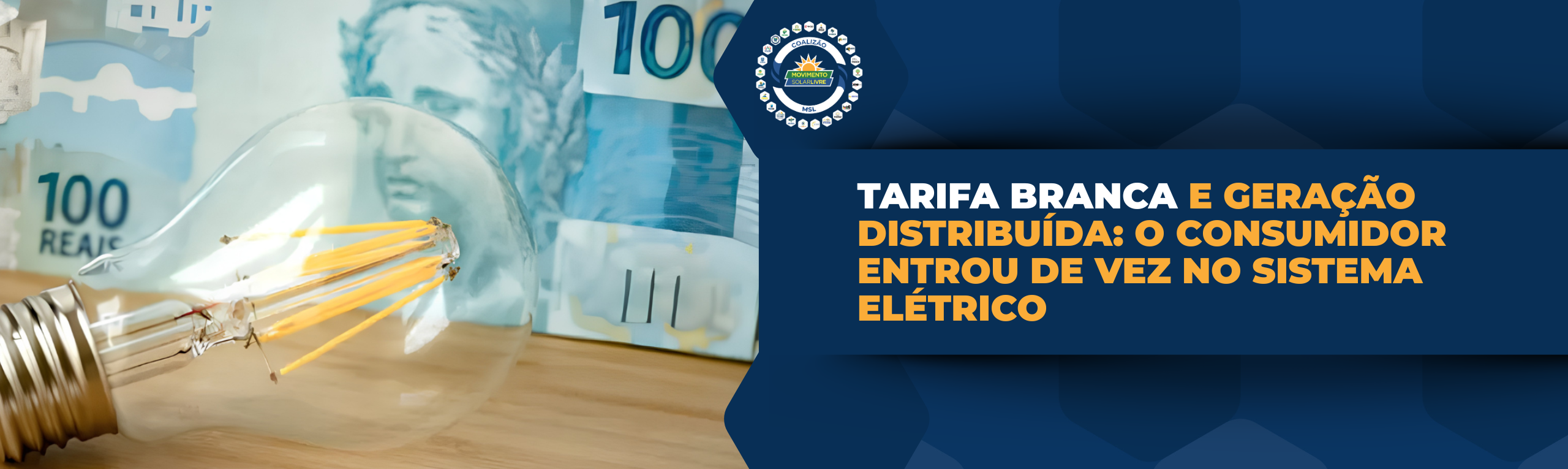 Tarifa Branca e geração distribuída: o consumidor entrou de vez no sistema elétrico